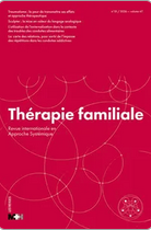 Thérapie Familiale – nouvelle publication 2026/1, volume 47